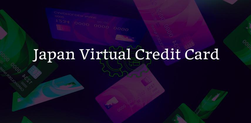 Get Japan Virtual Credit Card Today: Visa & Mastercard