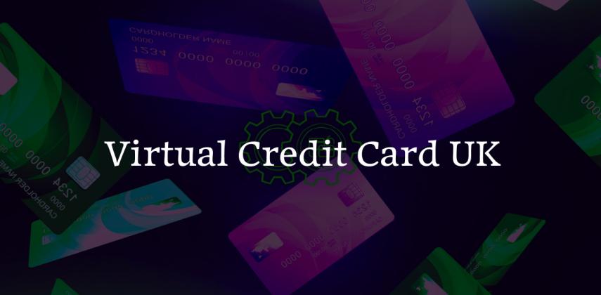 Get Virtual Credit Card UK: Shop Online Safely Without Physical Card