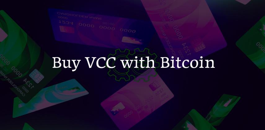 Buy VCC with Bitcoin: Prepaid Virtual Cards for Every Platform