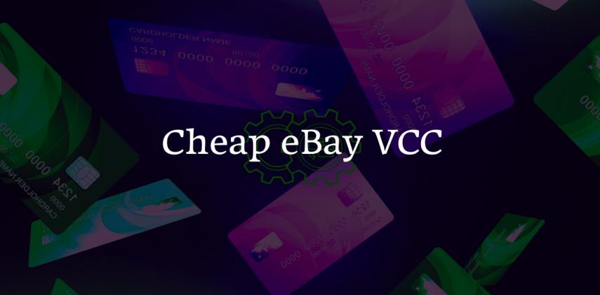 Cheap eBay VCC: Buy eBay Virtual Credit Card Lowest Price